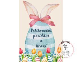 Velikonoční povídání a hraní