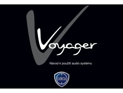 Návod k použití Lancia Voyager Autorádio 2011-2015 (Rok výroby 2011)