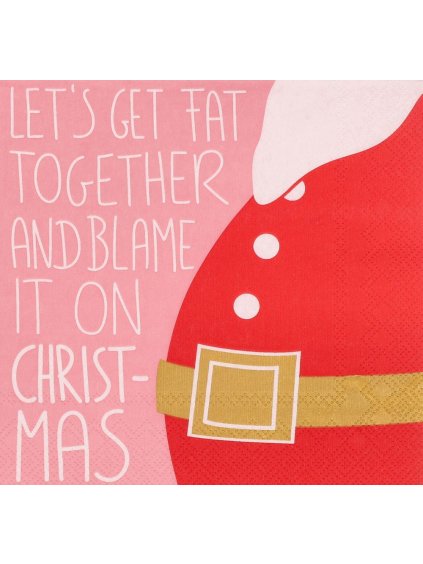 92810 Art F D Lunchservietten Serviette Lets get fat together Y24 PV V01