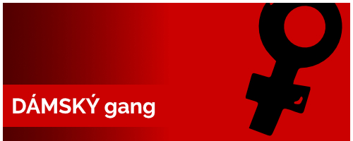 Dámský gang kategorie