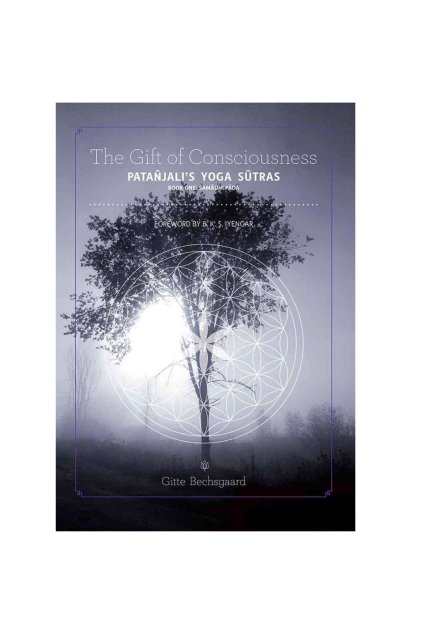 the-gift-of-consciousness-patanjali-s-yoga-sutras-samadhi-pada-book-one