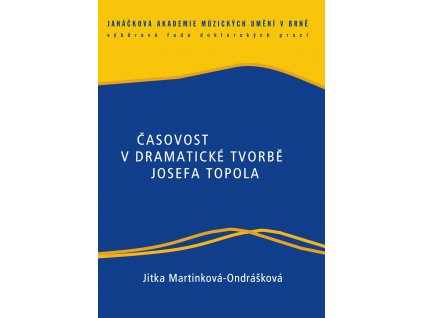 1318 casovost v dramaticke tvorbe josefa topola