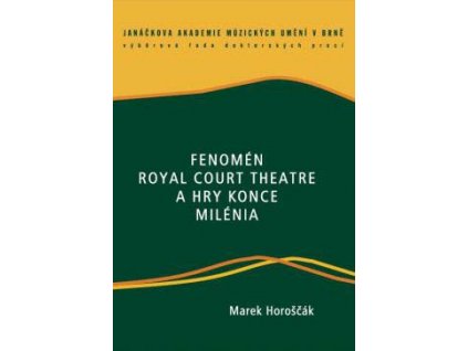 1333 fenomen royal court theatre a hry konce milenia