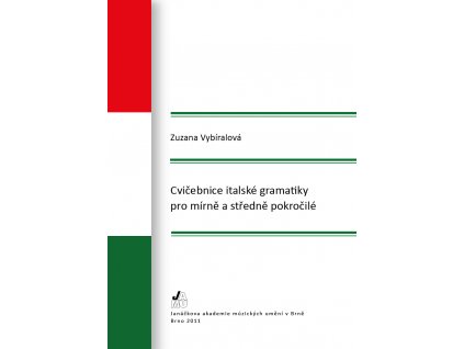 1486 cvicebnice italske gramatiky pro mirne a stredne pokrocile