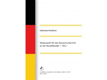 1492 textauswahl fur den deutschunterricht an der musikfakultat teil 1 3 uprav vyd
