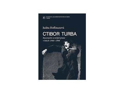 1498 ctibor turba inscenacni a rezijni prace v letech 1966 1990