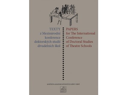 1618 texty z mezinarodni konference doktorskych studii divadelnich skol 2011