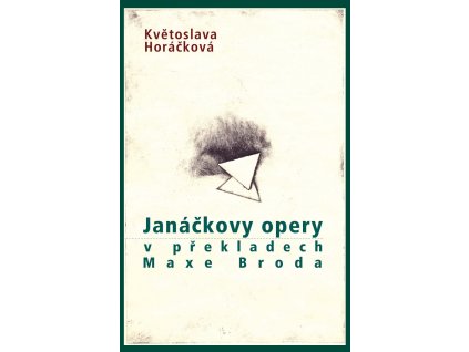 janackovy opery v prekladech… Max Brod