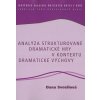 1261 analyza strukturovane dramaticke hry v kontextu dramaticke vychovy