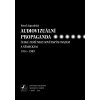 1987 audiovizualni propaganda ceske zeme mezi sovetskym svazem a nemeckem 1914 1989