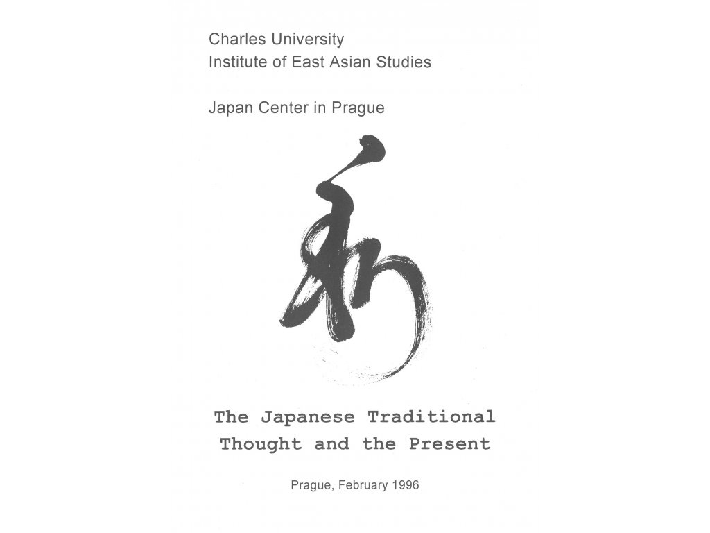 The Japanese Traditional Thought and the Present