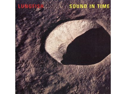 Lungfish - Sound In Time