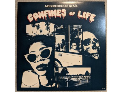 Neighborhood Brats - Confines of Life