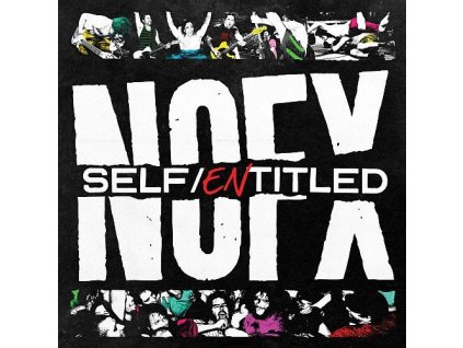 NOFX - Self/Entitled