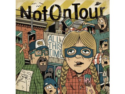 Not On Tour - All This Time
