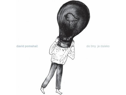 David Pomahač* - Do Tmy Je Daleko