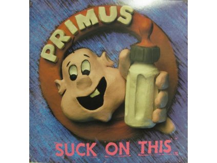 Primus - Suck On This