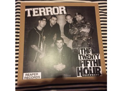 Terror - The Twenty Fifth Hour