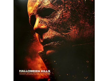 John Carpenter, Cody Carpenter And Daniel Davies - Halloween Kills (Original Motion Picture Soundtrack)