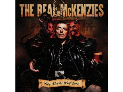 The Real McKenzies - Two Devils Will Talk