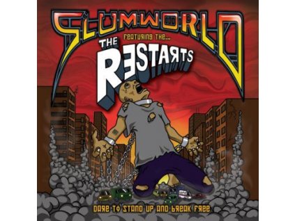 The Restarts* - Slumworld