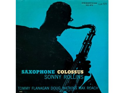 Sonny Rollins - Saxophone Colossus