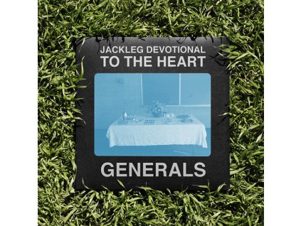 The Baptist Generals - Jackleg Devotional To The Heart