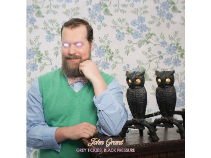 John Grant - Grey Tickles, Black Pressure