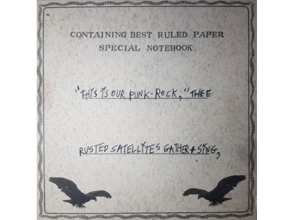 The Silver Mt. Zion Memorial Orchestra & Tra-La-La Band With Choir* - This Is Our Punk-Rock, Thee Rusted Satellites Gather+Sing,