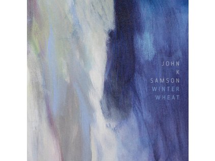 John K. Samson - Winter Wheat