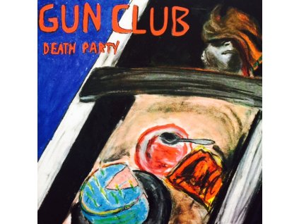 The Gun Club - Death Party