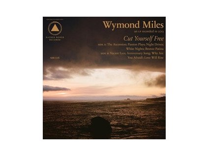Wymond Miles - Cut Yourself Free