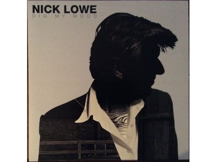Nick Lowe - Dig My Mood