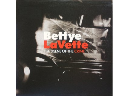 Bettye LaVette - The Scene Of The Crime