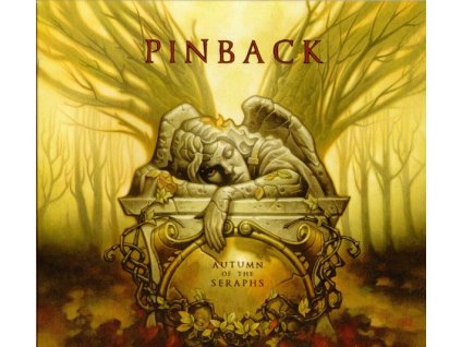Pinback - Autumn Of The Seraphs