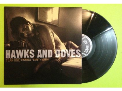 Hawks And Doves - Year One