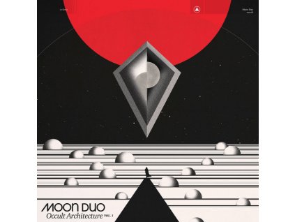 Moon Duo - Occult Architecture Vol. 1