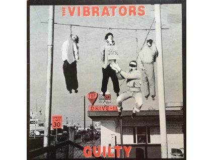 The Vibrators - Guilty
