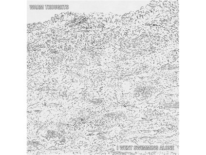 Warm Thoughts - I Went Swimming Alone