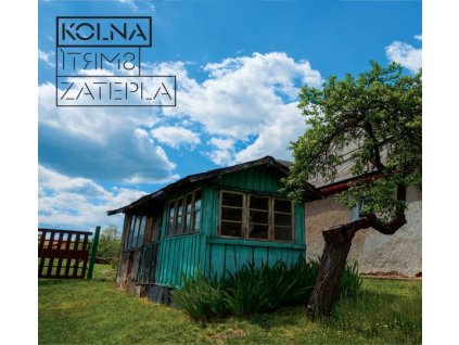 Kolna - Smrtí Zatepla
