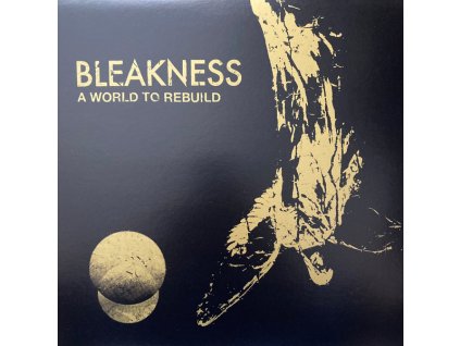 Bleakness - A World To Rebuild