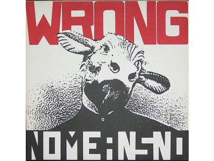Nomeansno - Wrong