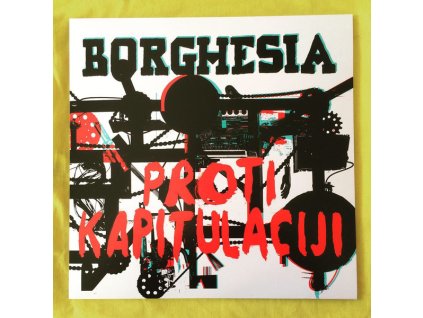 Borghesia - Proti Kapitulaciji