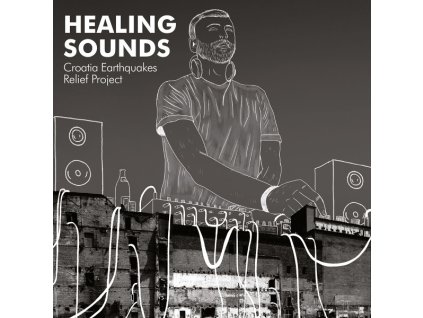 Various - Healing Sounds (Croatia Earthquakes Relief Project)