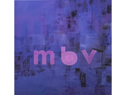 My Bloody Valentine - m b v
