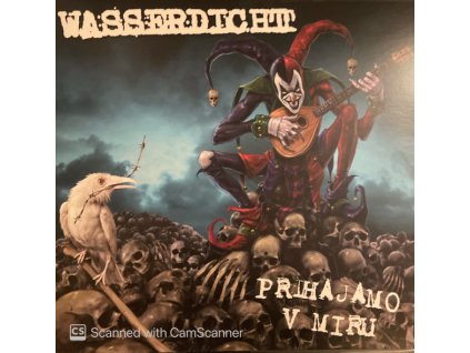 Wasserdicht - Prihajamo V Miru