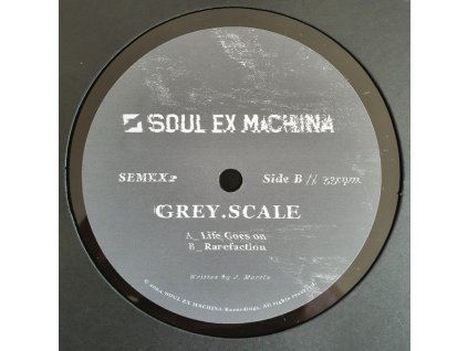 Grey.scale - Life Goes On / Rarefaction