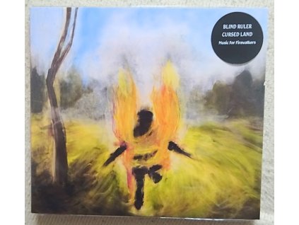 Blind Ruler Cursed Land - Music For Firewalkers