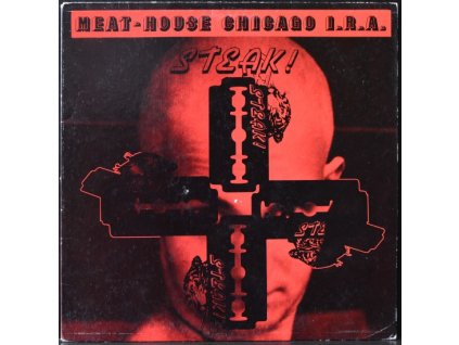 Meat-House Chicago I.R.A. - Steak!