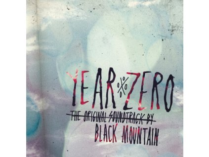 Black Mountain - Year Zero (The Original Soundtrack)